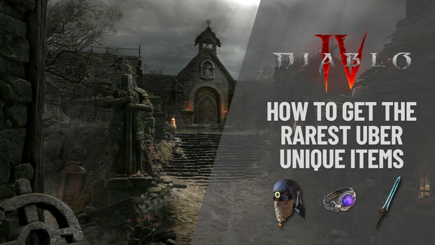 Diablo 4 Uber Unique