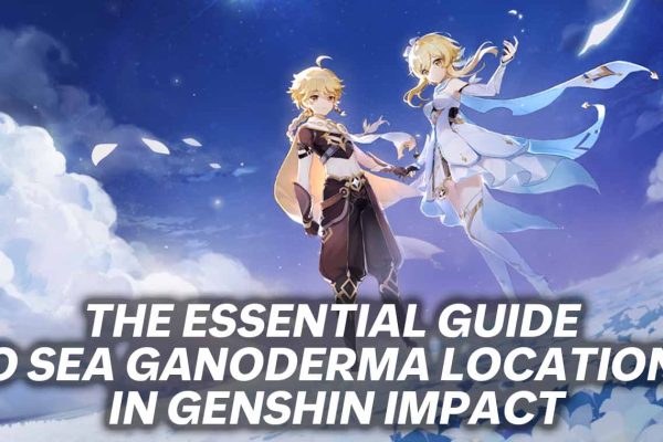 Essential Guide to Sea Ganoderma Locations In Genshin Impact