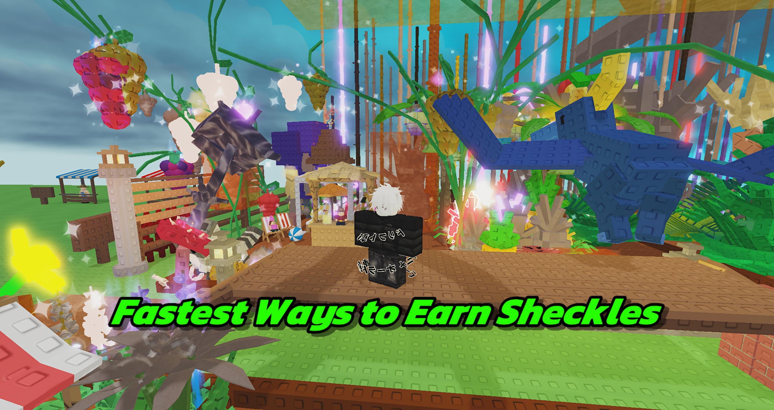 Fastest Ways to Earn Sheckles in Grow A Garden