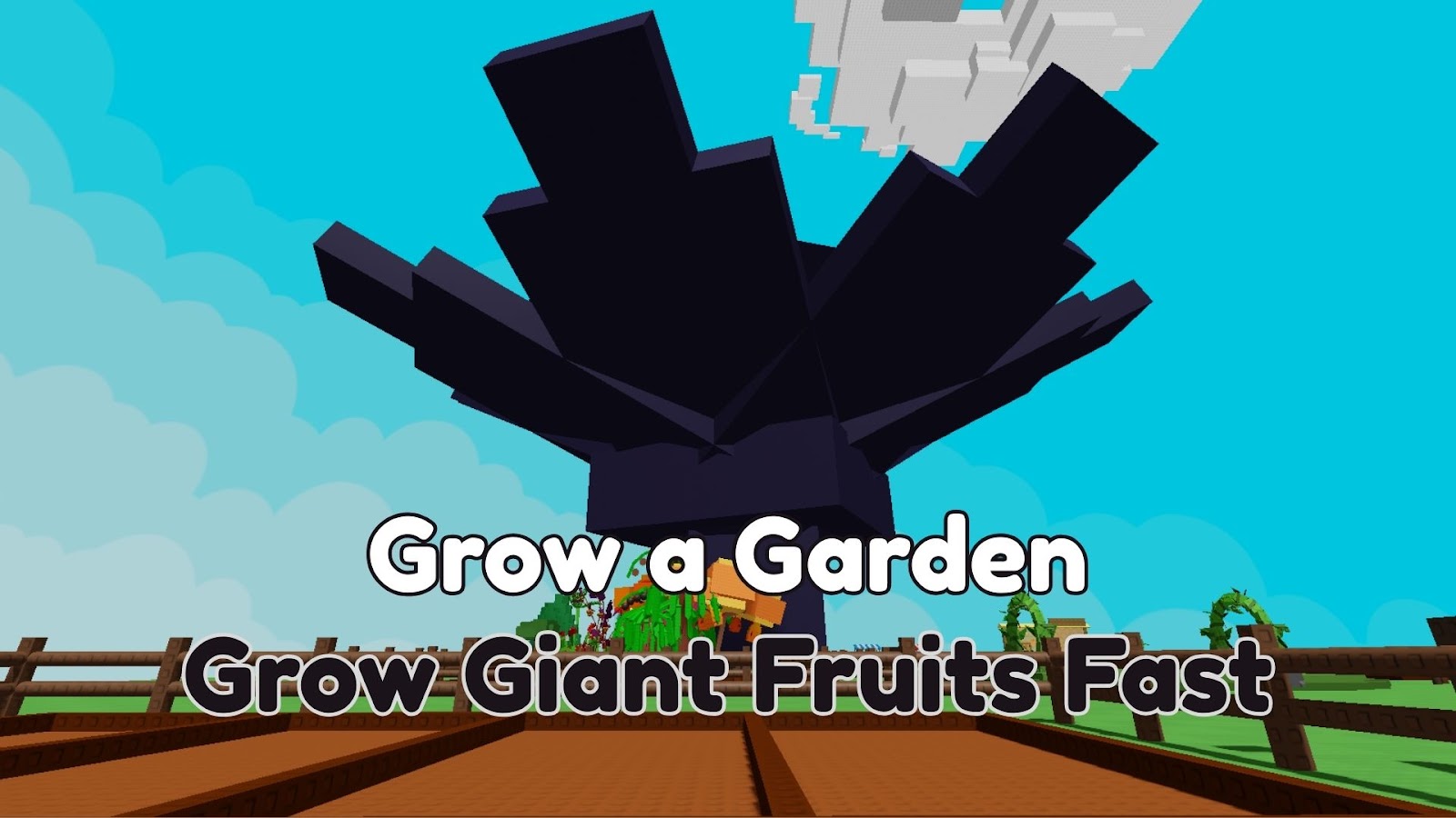 Grow a Garden: How to Grow Giant Fruits Fast