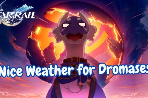 Honkai: Star Rail Nice Weather for Dromases Event Guide Nice Weather for Dromases Event Guide