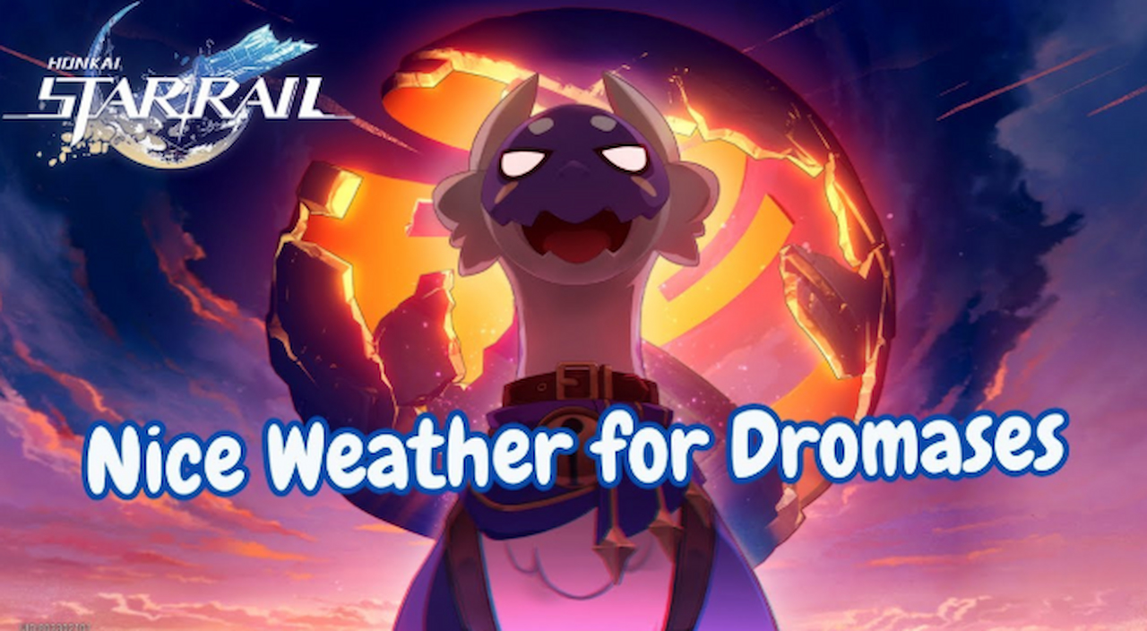 Nice Weather for Dromases Event Guide